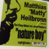 Nature Boy - Matthias 'Matty' Heilbronn