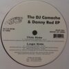 The DJ Camacho & Danny Rod EP - DJ Camacho & Danny Rod