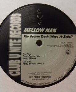 The Booom Track (Move Ya Body!) - Mellow Man