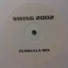 Colour Of My Skin - Swing 2002