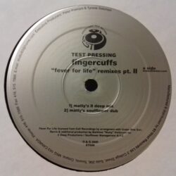 Fever For Life Remixes Pt. II - Fingercuffs