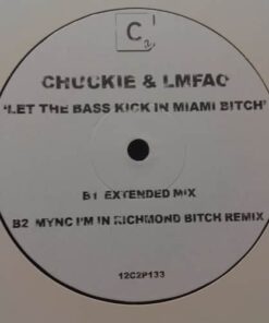 Let The Bass Kick In Miami Bitch - Chuckie & LMFAO