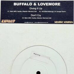 Giving It Up / Dont Cry - Buffalo & Lovemore