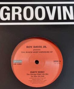 Tha Black Light Exposure E.P. - Roy Davis Jr.