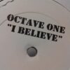 I Believe - Octave One