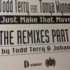 Just Make That Move (The Remixes Part 2) - Todd Terry