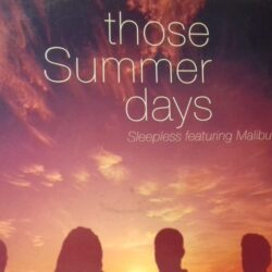 Those Summer Days - Sleepless