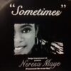 Sometimes - Neresa Maye