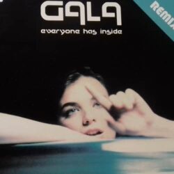 Everyone Has Inside - Gala