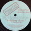 Nothing Stays - Underground Attorney