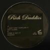 I Just Can't Explain It - Rich Daddies