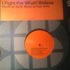 I Fight For What I Believe - Ron Trent & Sonti