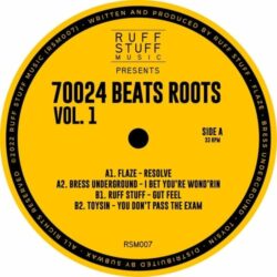 70024 Beats Roots Vol. 1 - Flaze / Bress Underground / Ruff Stuff