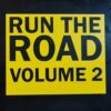 Run The Road Volume 2 - CD