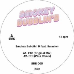FTC (remixes) - Smokey Bubblin' B ft Smasher