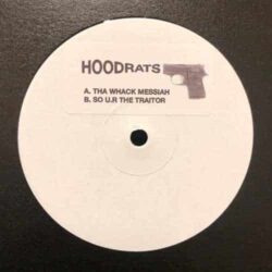 Tha Whack Messiah - Hoodrats