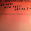 Metropolitan Records Presents: All Nite New York House Party