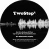 Give Me Some Of That EP - TwoStep2