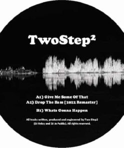 Give Me Some Of That EP - TwoStep2