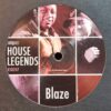 House Legends - Blaze