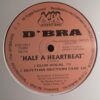 Half A Heartbeat - D'Bra