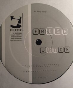 Party Stomp / Feels So Good - Fresh Juice
