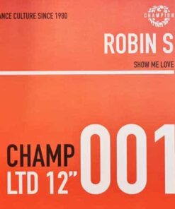 Show Me Love - Robin S