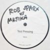 Avoiding The Issue - Majiika & Rob Sparx *TEST PRESSING*