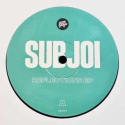 Reflections EP - Subjoi
