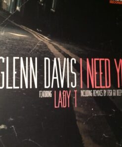 I Need You - Glenn Davis / Fish Go Deep