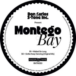 Montego Bay - Don Carlos & S-Tone Inc.