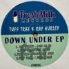 Down Under EP - Tuff Trax & Ray Hurley