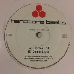 Badest DJ - Wesley Jay And Shimano