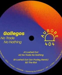 No Trade No Nothing - Gallegos / Ian Pooley Remix