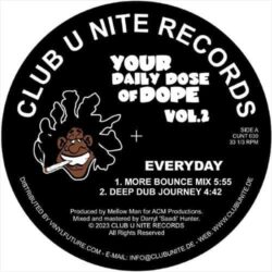 Your Daily Dose Of Dope Vol 2 - Mellow Man / DMA