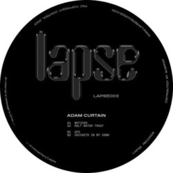 LAPSE003 - Adam Curtain