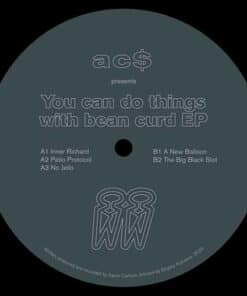 You Can Do Things With Bean Curd EP - ac$