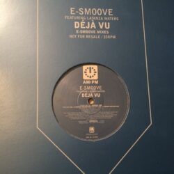Deja Vu - E-Smoove