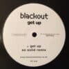 Get Up (So Solid Remix) - Blackout