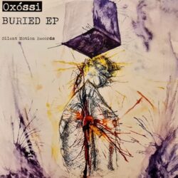 Buried EP - Oxossi