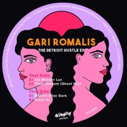 The Detroit Hustle EP - Gari Romalis