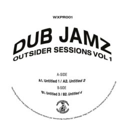 Outsider Sessions Vol. 1 - Dub Jamz