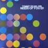 Needs Of You EP - Tommy Vicari jnr
