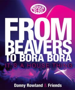 From Beavers To Bora Bora It’s A House Thing - LP