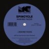 Making Faces / Twister - Spincycle