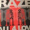 All 4 Love (Break 4 Love 1990) - Raze