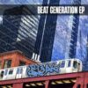 Beat Generation EP - DJ Sneak