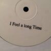 I Feel A Long Time - Dino Lenny Vs The Fog
