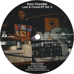 Lost & Found EP Vol.3 - Kerri Chandler