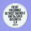Unfinished Business E.P. - Detroit Swindle